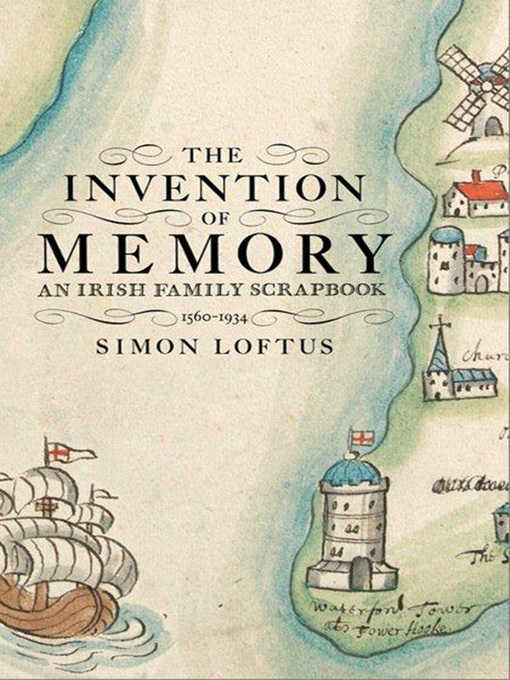 Title details for The Invention of Memory by Simon Loftus - Available